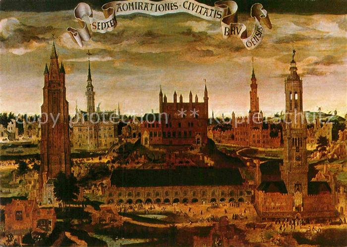 BRUGGE Bruges Belgie De Zeven Wonderen Kuenstlerkarte Pieter Claeissens