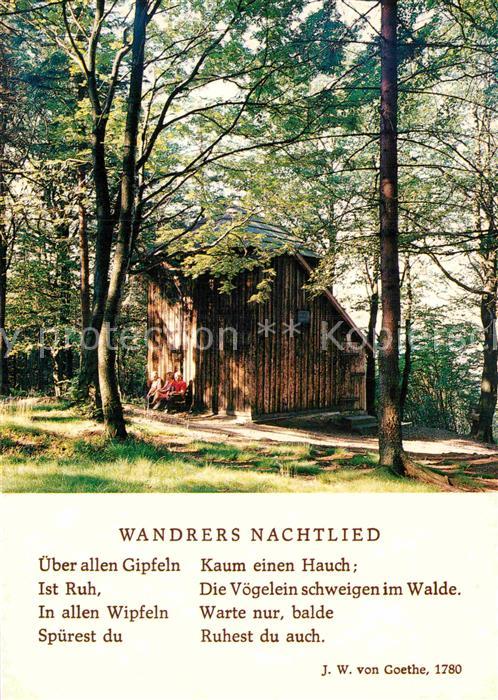 Goethe Johann Wolfgang von Wandrers Nachtlied Goethehaeuschen Kickelhahn Ilmenau