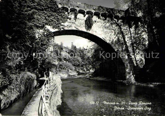 Meran Merano Ponte Romano Steinerer Steg