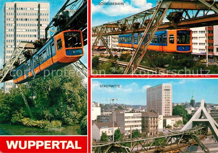 WUPPERTAL NRW Justizhochhaus Schwebebahn Stadtmitte
