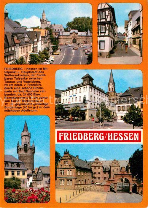 Friedberg Hessen Kaiserstrasse Usagasse Adolfsturm Renaissance Schloss