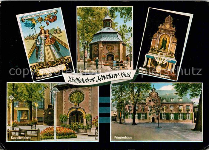Kevelaer Gnadenbild Gnadenkapelle Altar Kapellenplatz Priesterhaus Wallfahrtsort