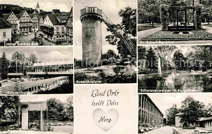 Bad Orb Hotel weisses Ross Dr.-Scherf-Denkmal Saline Lesehalle
