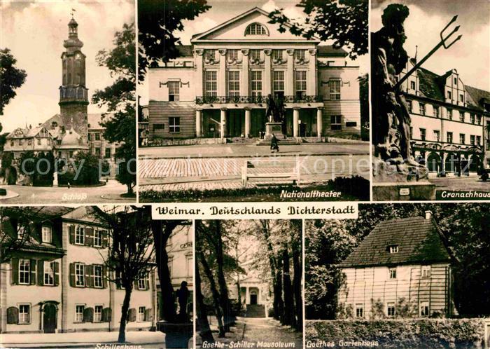 Weimar Thueringen Schillerhaus Goethes Gartenhaus Cranachhaus Nationaltheater