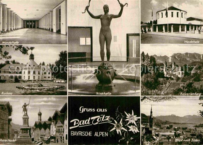 Bad Toelz Wandelhalle Kurhaus Trinkhalle Kalvarienberg