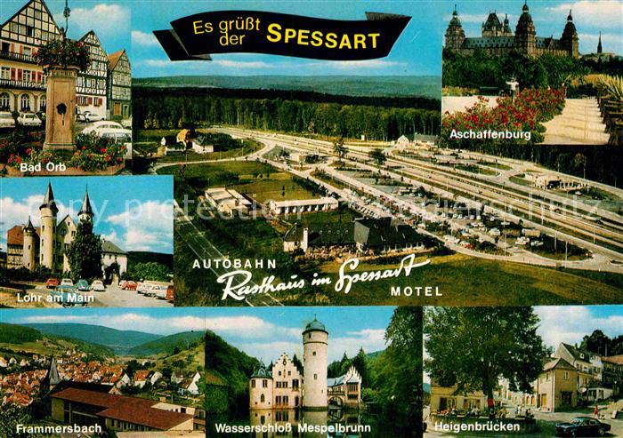 Rohrbrunn Autobahn Rasthaus Spessart Bad Orb Frammersbach Heigenbruecken