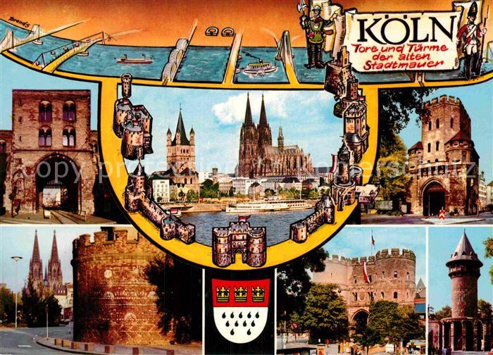 Koeln Rhein Tore und Tuerme der alten Stadtmauer Dom