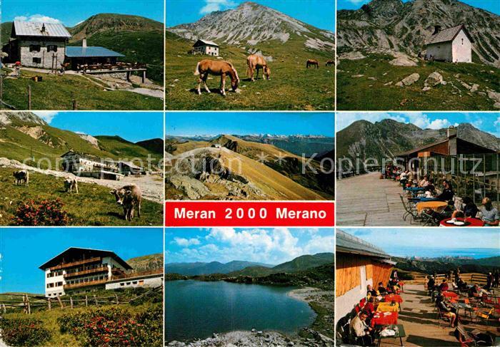 Meran Merano und umliegende Bergwelt Almen Bergsee Berghotel Restaurant Terrasse