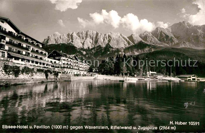 Eibsee Hotel und Pavillon Waxenstein Riffelwand Zugspitze