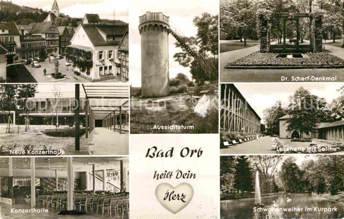 Bad Orb Neue Konzerthalle Aussichtsturm Dr Scherf Denkmal Lesehalle Saline Konze