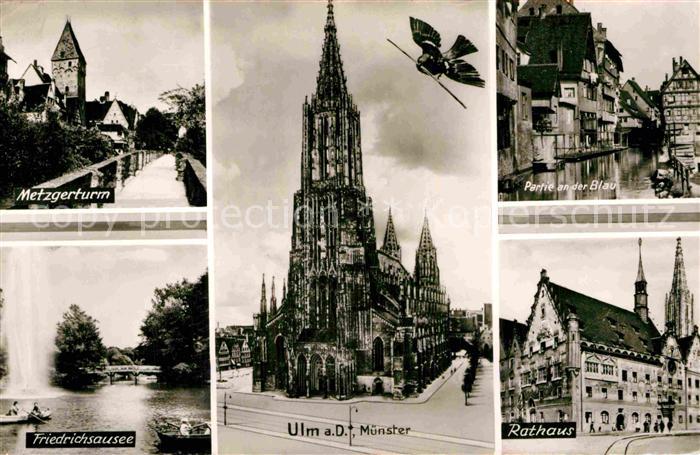 Ulm Donau Metzgerturm Partie an der Blau Friedrichsausee Muenster Rathaus