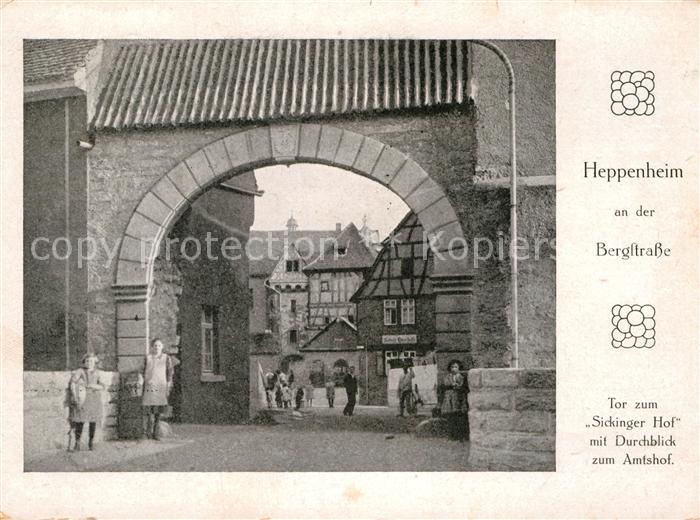 Heppenheim Bergstrasse Tor zum Sickinger Hof mit Durchbruch zum Amtshof