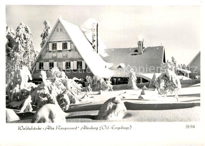 Altenberg Erzgebirge Waldschaenke Altes Raupennest