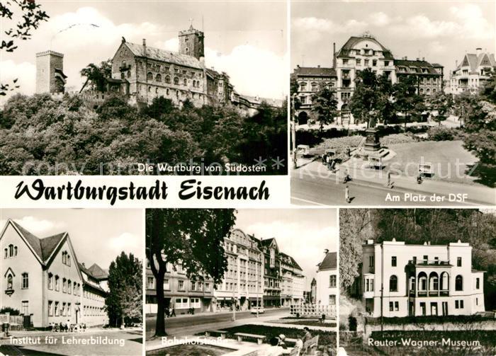 Eisenach Thueringen Wartburg Platz Institut fuer Lehrerbildung Bahnhof Reuter Wa