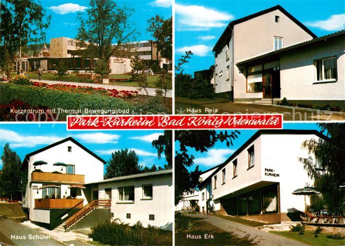 Bad Koenig Odenwald Park-Kurheim Haus-Reis Haus-Erk Haus-Sch?ler