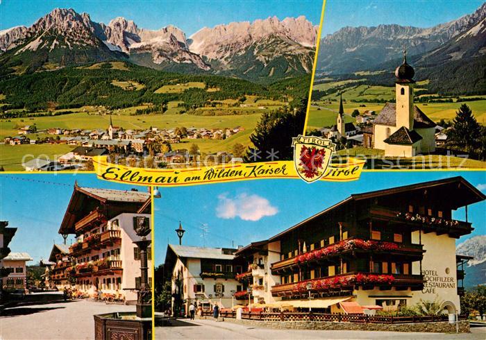 Ellmau Tirol Panoramen Kirche Hotel Hochfilzer