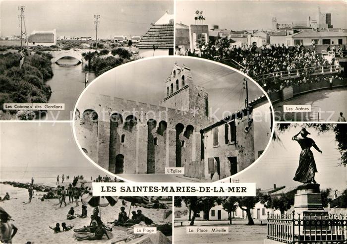 Les Saintes-Maries-de-la-Mer Les Cabanes des Gardians Les Arenes Place Mireille