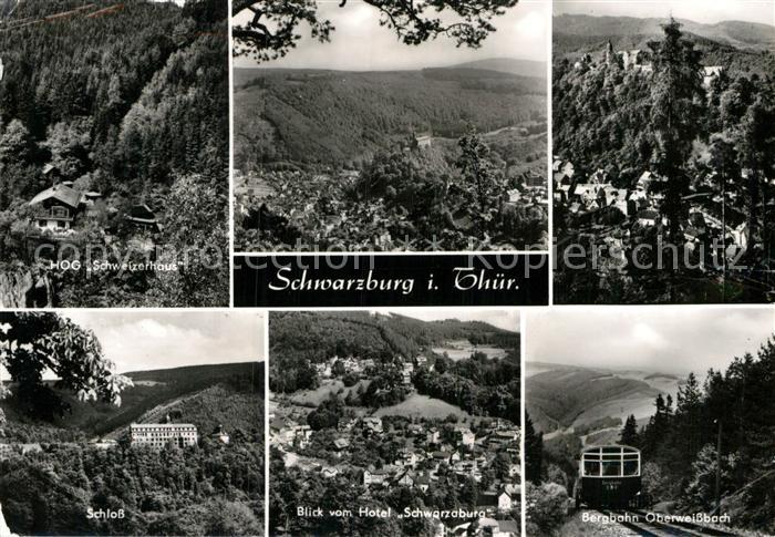 Schwarzburg Thueringer Wald HOG Schweizerhaus Schloss Hotel Bergbahn Landschafts
