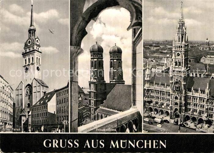Muenchen Bayern Alter Peter Frauentuerme Rathaus