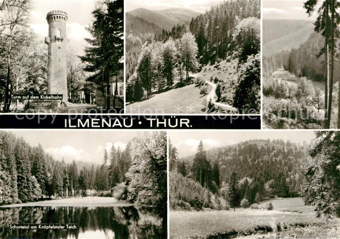 Ilmenau Thueringen Turm Kickelhahn Schortetal Knoepfelstaler Teich