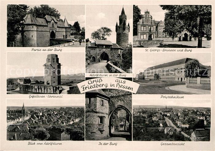 Friedberg Hessen Polytechnikum Gefallenen-Ehrenmal St.-Georgs-Brunnen Adolfsturm
