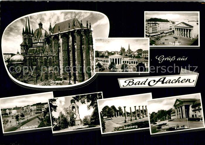 Bad Aachen Dom Theater Elisenbrunnen Kaiserplatz Bismarckturm Kurhaus