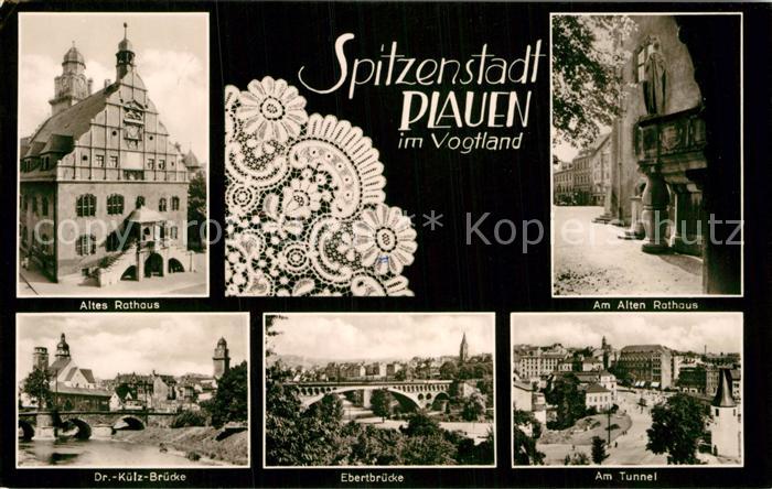Plauen Vogtland Alte Rathaus Tunnel Ebertbruecke Dr.-Kuelz-Bruecke