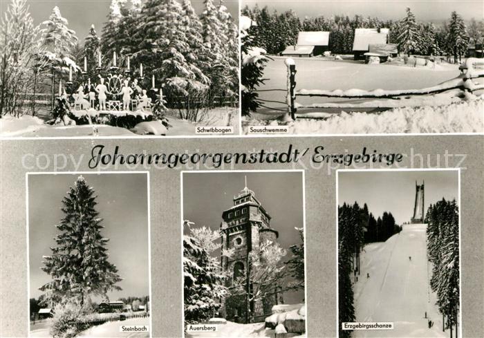 Johanngeorgenstadt Schwibbogen Sauschwemme Steinbach Auersberg Erzgebirgsschanze