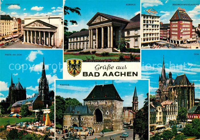 Bad Aachen Stadttheater Kurhaus Friedr Wilh Platz Dom Ponttor