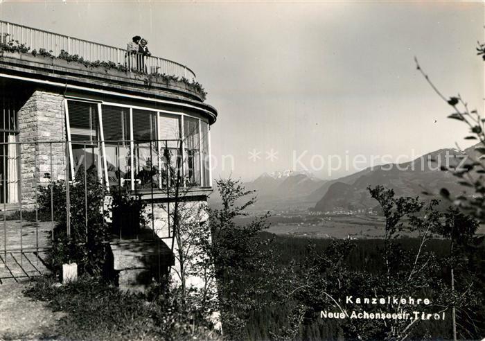 Wiesing Tirol Panoramarestaurant Kanzelkehre Neue Achenseestrasse