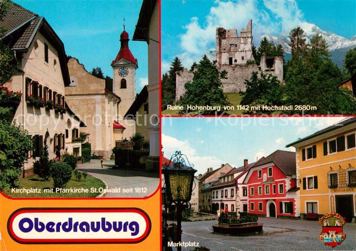 Oberdrauburg Kaernten Ruine Hohenburg Marktplatz Pfarrkirche St. Oswald