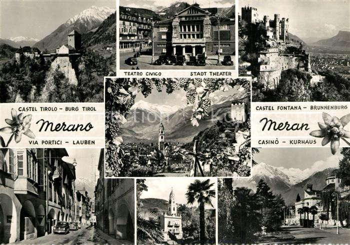 Meran Merano Burg Tirol Stadttheater Brunnenburg Kurhaus Lauben Promenade Texelg