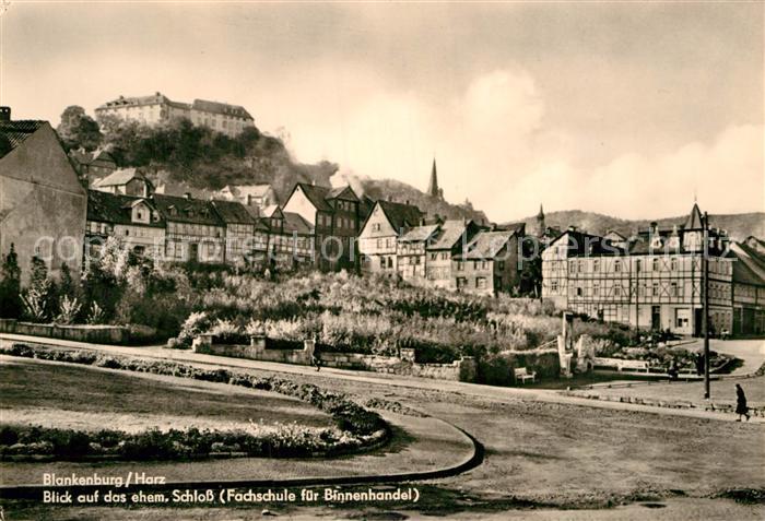 Blankenburg Harz Blick auf ehemaliges Schloss Fachschule fuer Binnenhandel