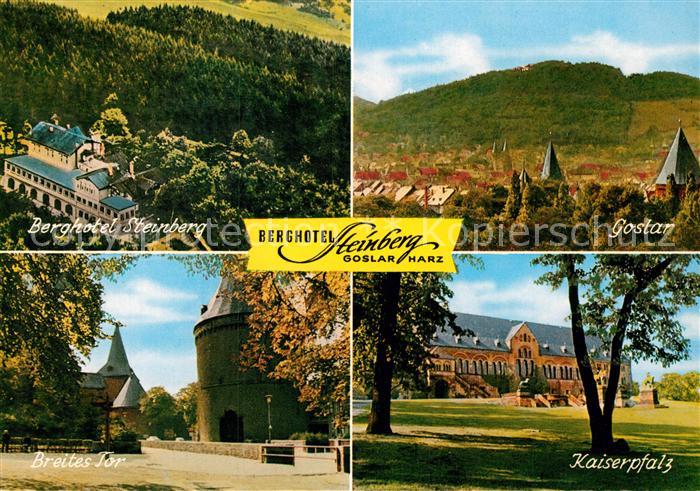 Goslar Berghotel Steinberg Kaiserpfalz Breites Tor