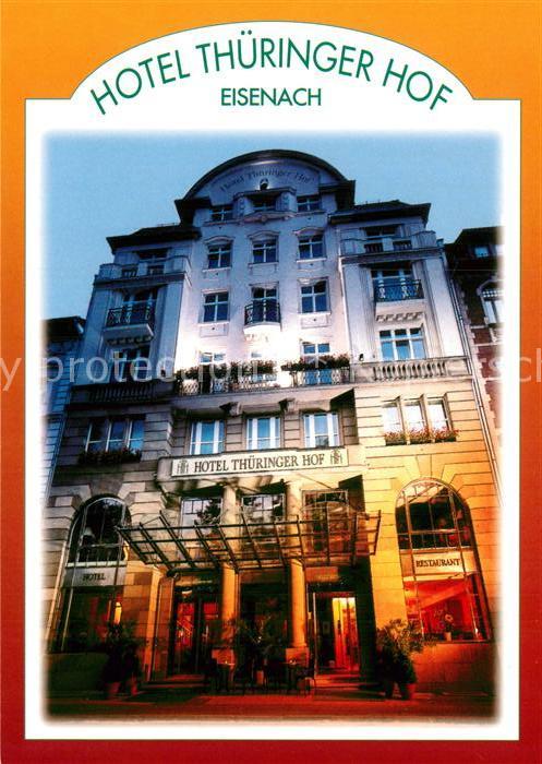 Eisenach Thueringen Hotel Thueringer Hof