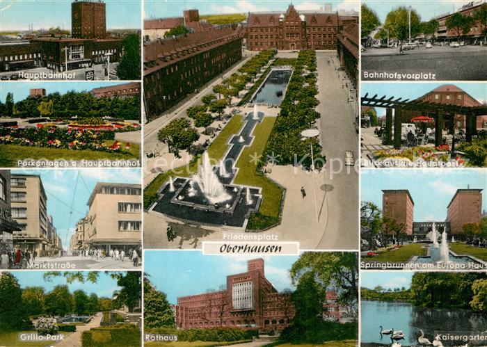 Oberhausen Hauptbahnhof Parkanlagen Marktstrasse Grillopark Rathaus Friedensplat