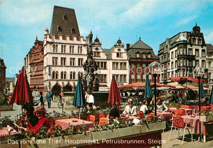 Trier Hauptmarkt Petrusbrunnen Steipe Strassencafe