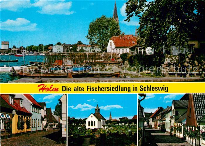 Holm Holstein Alte Fischersiedlung in Schleswig Hafen Kirche Ortsansichten