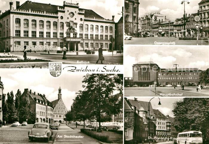 Zwickau Sachsen Rathaus Georgenplatz Hauptbahnhof Dr Friedrich Ring Stadttheater