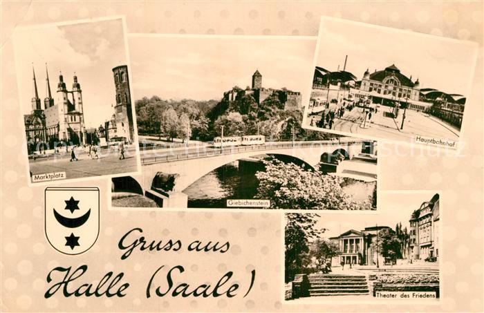 Halle Saale Marktplatz Burg Giebichenstein Bruecke Hauptbahnhof Theater des Frie