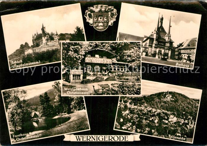 Wernigerode Harz Schloss Feudalmuseum Waldgasthaus Rathaus Forsthaus Christianen