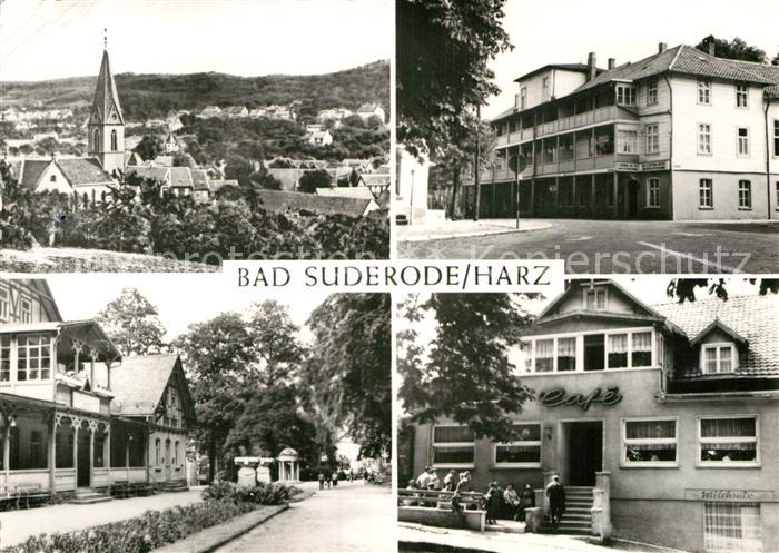 Bad Suderode Ortsansicht mit Kirche Central Hotel Kurpromenade Cafe Forbrich