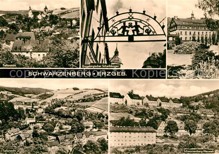 Schwarzenberg Erzgebirge Teilansicht Erzgebirgischer Schwibbogen Rathaus Neuwelt