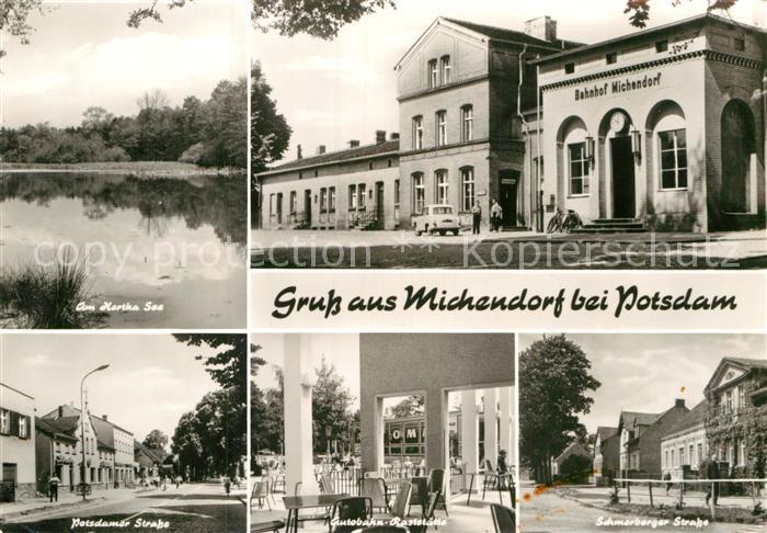 Michendorf Hertha See Bahnhof Potsdamer Strasse Autobahngaststaette Schmerberger