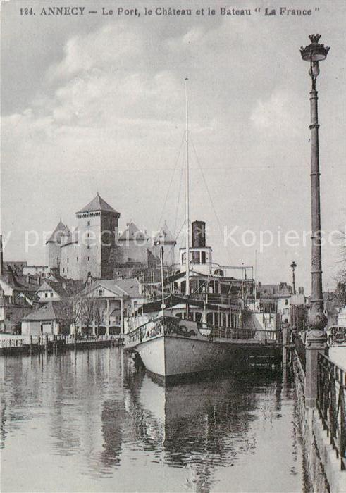 Annecy Haute-Savoie Port Chateau et le Bateau La France