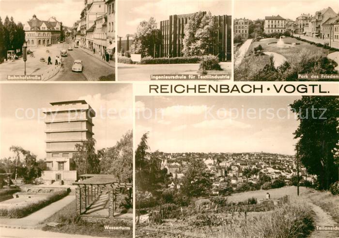 Reichenbach Vogtland Bahnhofstrasse Wasserturm Ingenieurschule