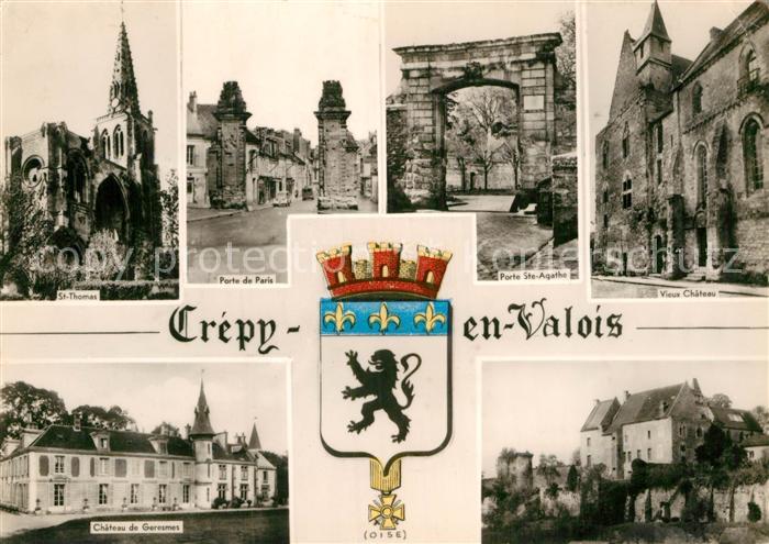 Crepy-en-Valois St.-Thomas Porte Ste-Agathe Chateau de Geresmes