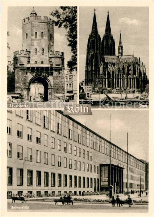 Koeln Rhein Severinstor Dom Universitaet