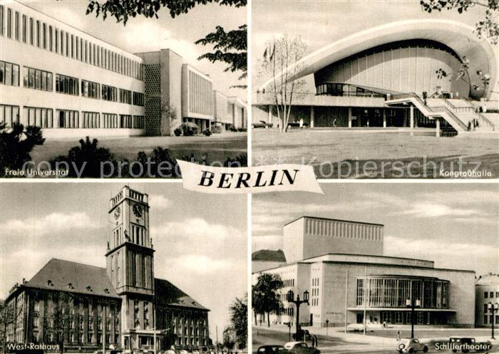 BERLIN  CITY Freie Universitaet Kongresshalle Rathaus Schillertheater