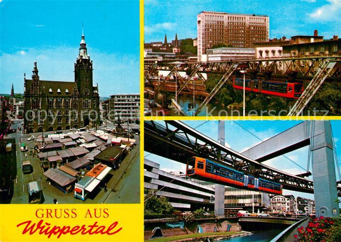 WUPPERTAL NRW Schwebebahn Rathaus